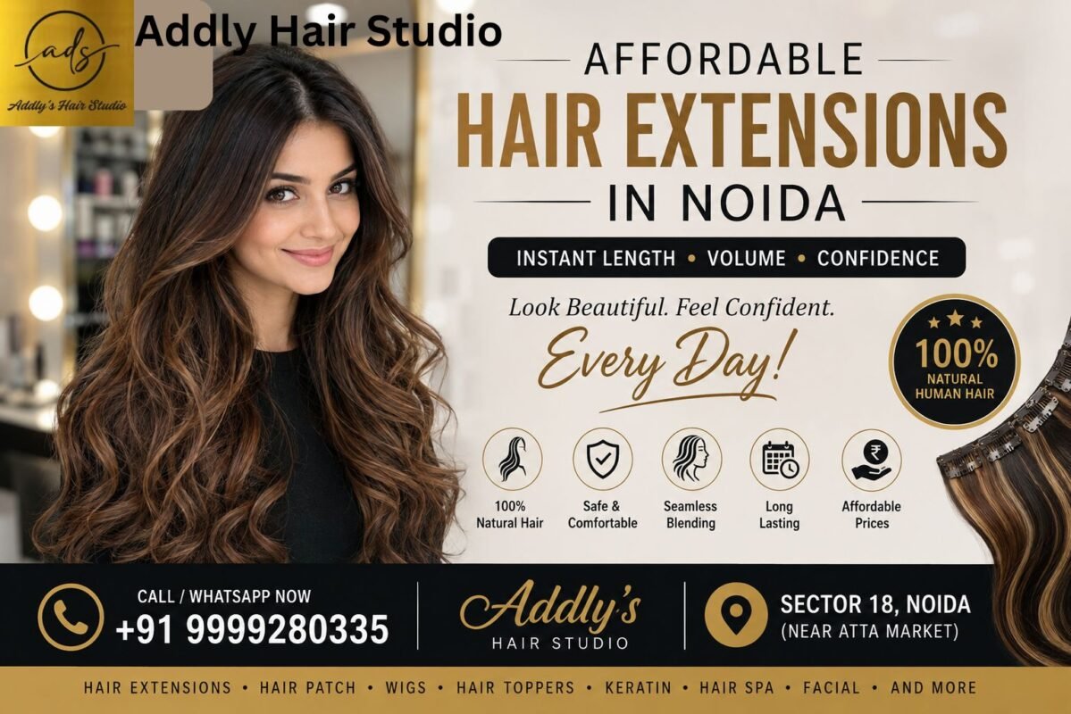 Affordable Hair Extensions in Noida at Addly's Hair Studio with premium human hair extensions for natural length and volume.