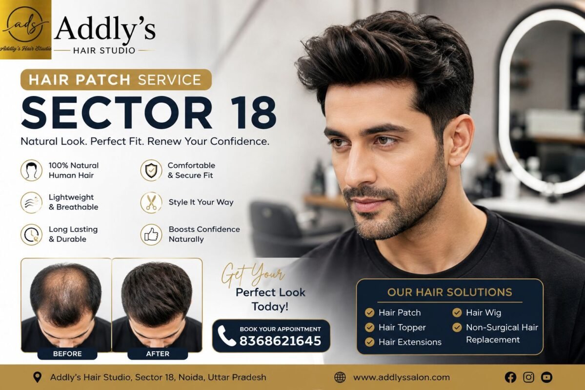 Professional hair patch service for men at Addly’s Hair Studio in Sector 18 Noida